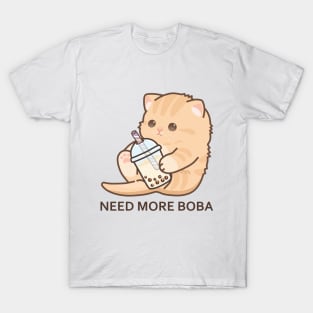 Baby Kitten Needs More Boba! T-Shirt